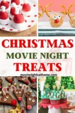 25+ Easy Christmas Movie Night Snacks &amp; Party Food Ideas