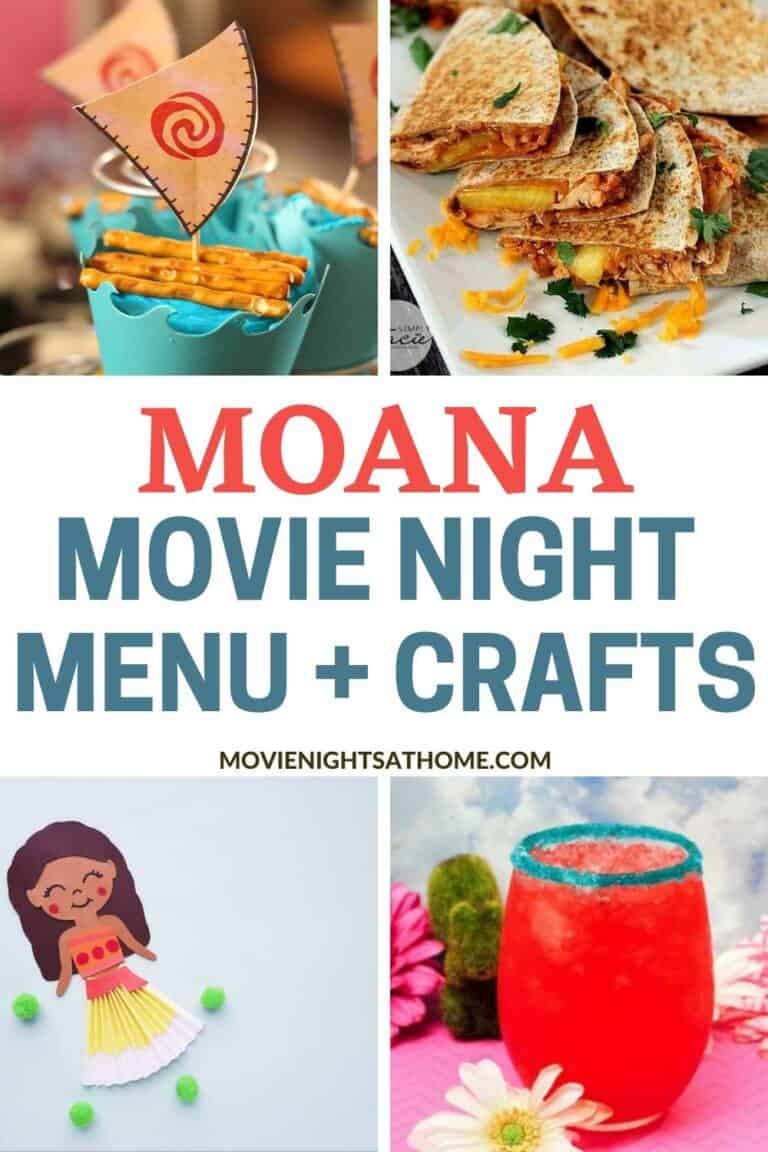 Moana Movie Night Menu + DIY Ideas - Movie Nights at Home