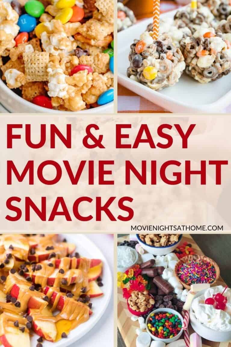 47+ Easy Movie Night Snacks To Make at Home